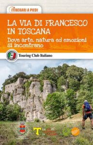 La via di Francesco in Toscana